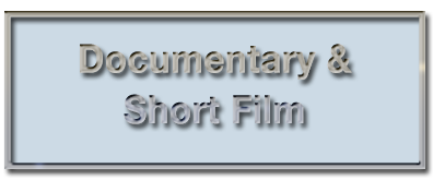 Documentary & Short Film